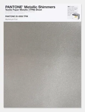 Pantone Metallic Shimmers Textile Paper Metallic (TPM) Sheet 20-0008 Aluminum Foil